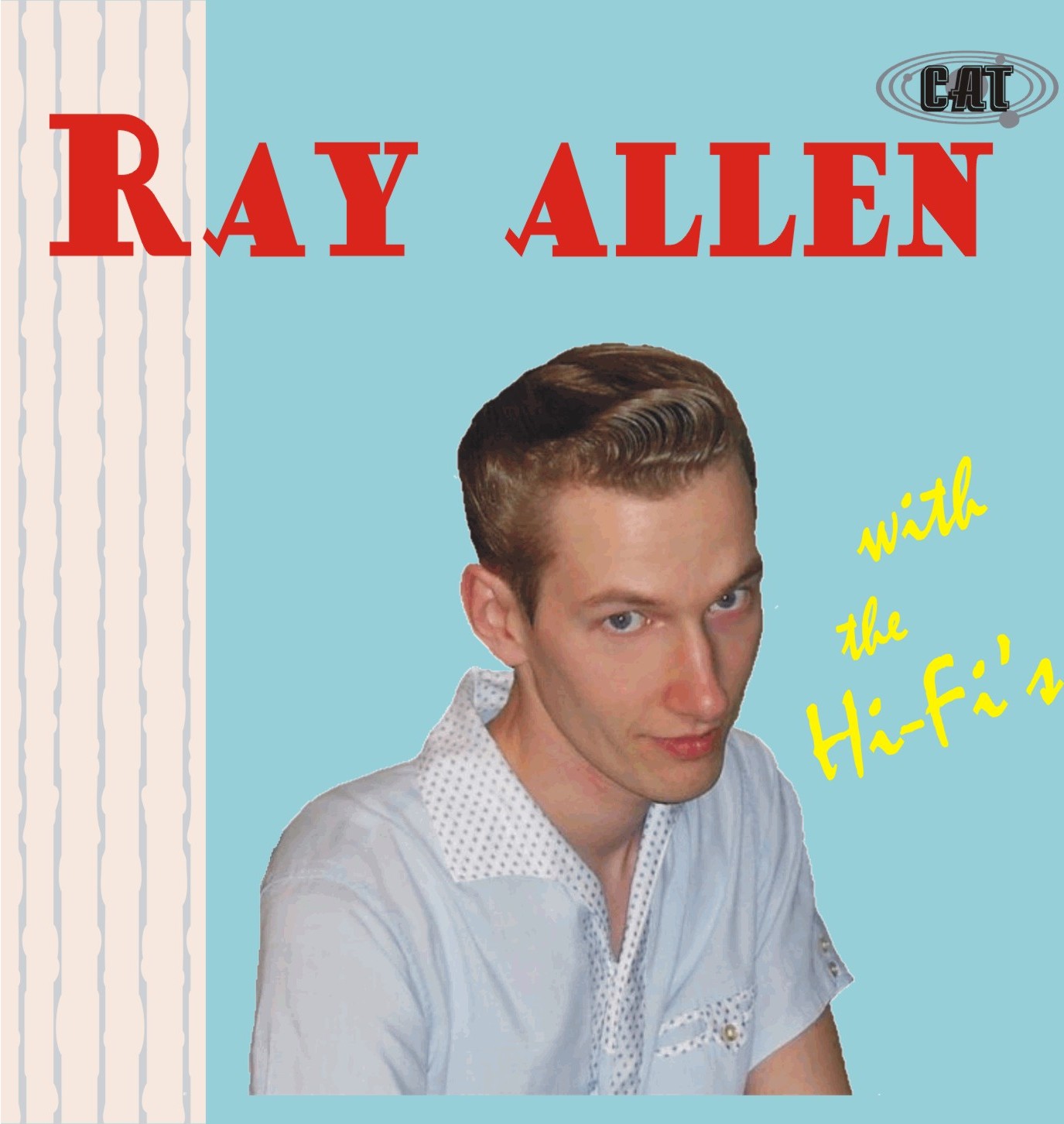 Ray Allen with The Hi-Fi´s - 2007